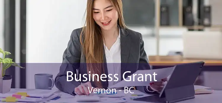 Business Grant Vernon - BC