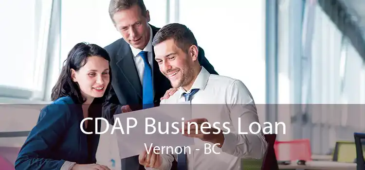 CDAP Business Loan Vernon - BC